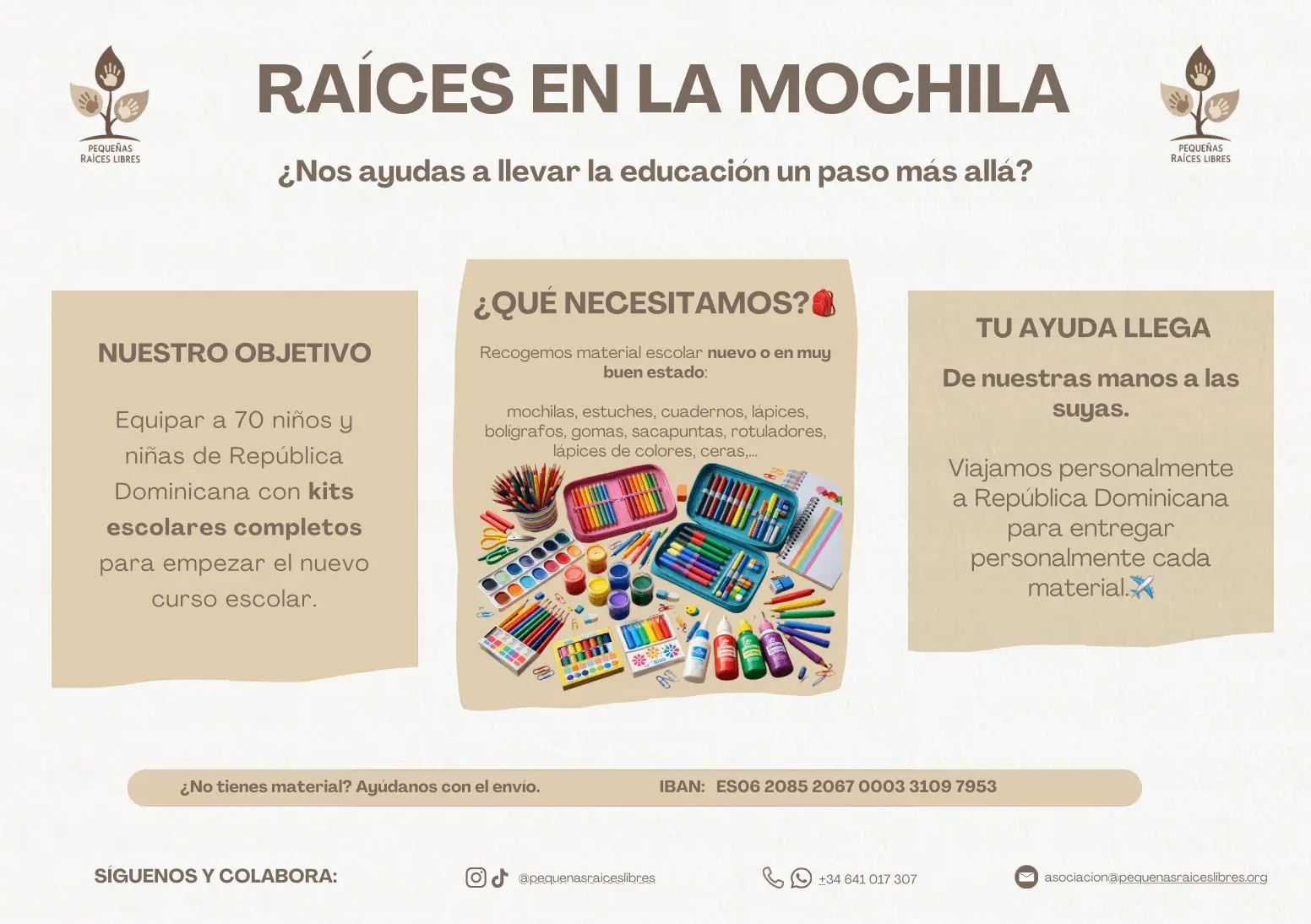 Cartel de la campaña Raíces en la mochila con el objetivo de equipar a 70 niños y niñas con kits escolares completos